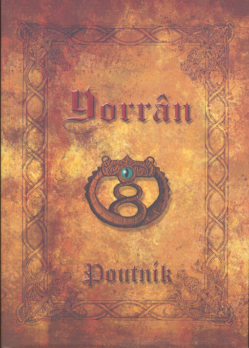 Yorrân; Poutník