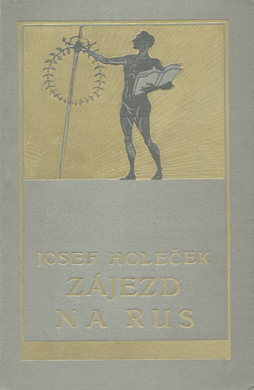 Zájezd na Rus. Čásť I.