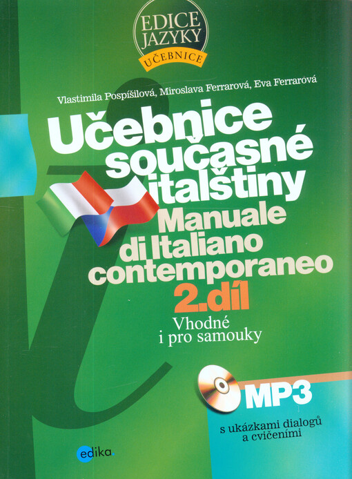 Učebnice současné italštiny =: Manuale di Italiano contemporaneo