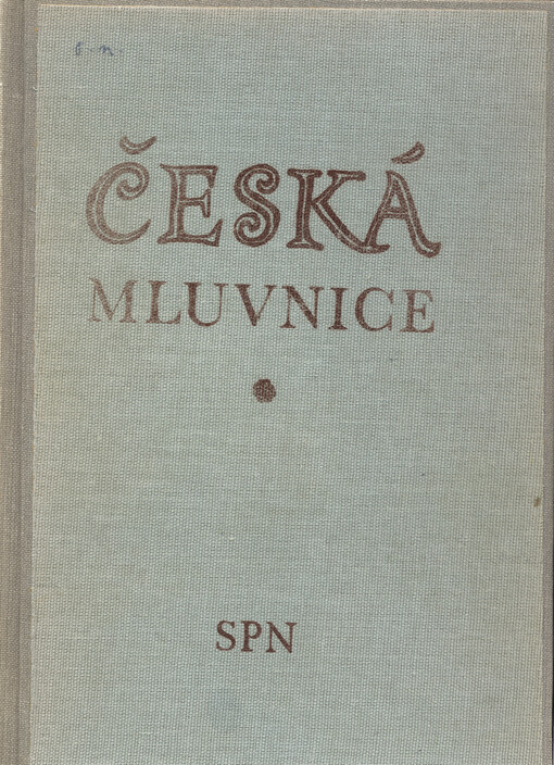 Česká mluvnice: vysokoškolská učebnice