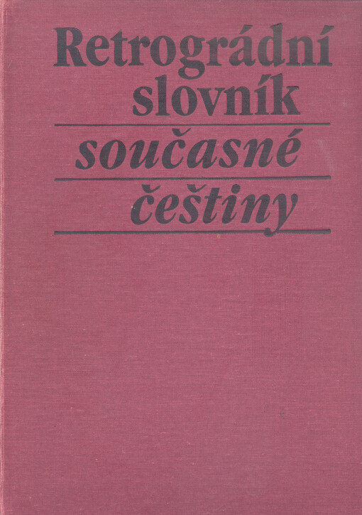 Retrográdní slovník současné češtiny