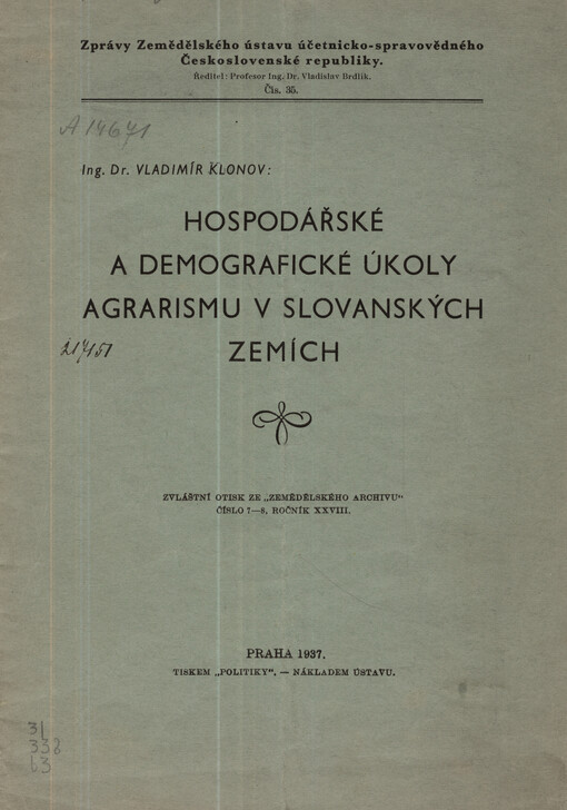 Hospodářské a demografické úkoly agrarismu v slovanských zemích