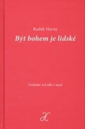 Být bohem je lidské