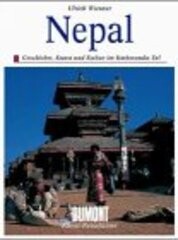 Nepal : Königreich im Himalaya : Geschichte, Kunst und Kultur im Kathmandu-Tal