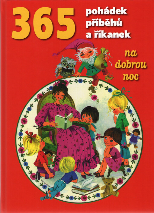 365 pohádek, příběhů a říkanek na dobrou noc
