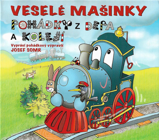 Veselé mašinky - pohádky z depa a kolejí II.