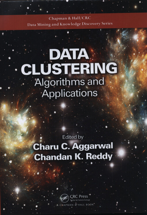 Data clustering :algorithms and applications