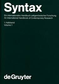 Syntax : ein internationales Handbuch zeitgenössischer Forschung = Syntax : an international handbook of contemporary research