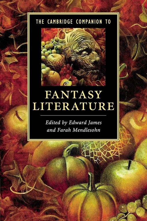 The Cambridge companion to fantasy literature
