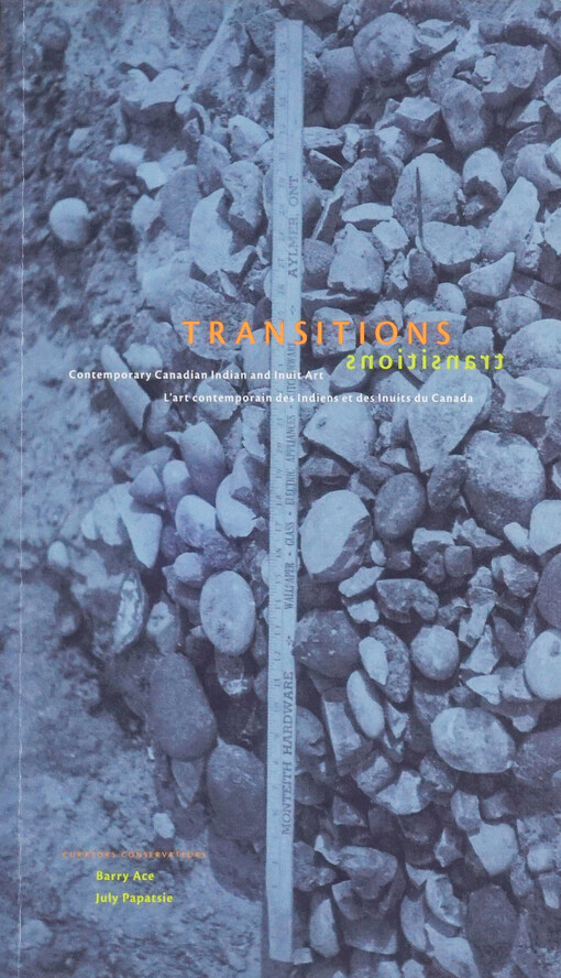 Transitions : contemporary Canadian Indian and Inuit art