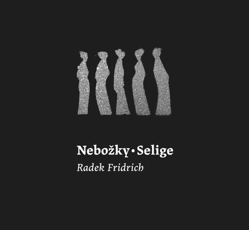 Nebožky = Selige