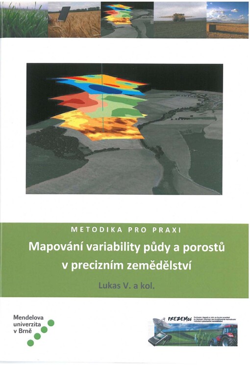 Metodika pro praxi; Mapování variability půdy a porostů v precizním zemědělství