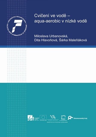 Cvičení ve vodě - aqua-aerobic v nízké vodě : textová opora ke kurzu