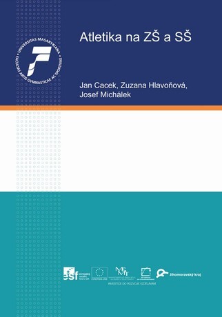 Atletika na ZŠ a SŠ :textová opora ke kurzu