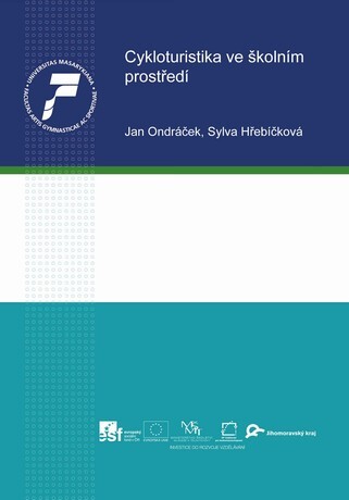 Cykloturistika ve školním prostředí : textová opora ke kurzu