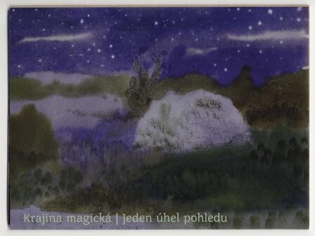 Krajina magická; Jeden úhel pohledu