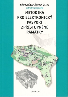 Metodika pro elektronický pasport zpřístupněné památky
