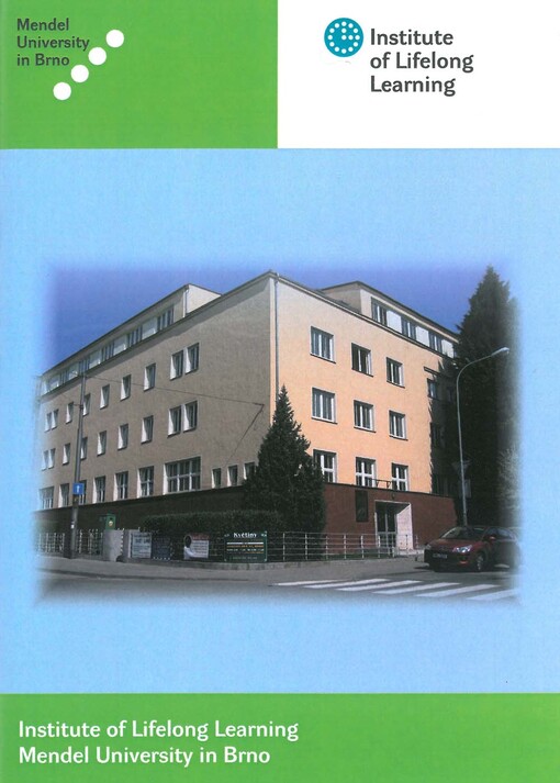 Institute of Lifelong Learning Mendel University in Brno, 2nd, rev. ed.