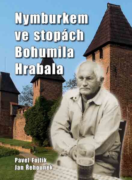 Nymburkem ve stopách Bohumila Hrabala