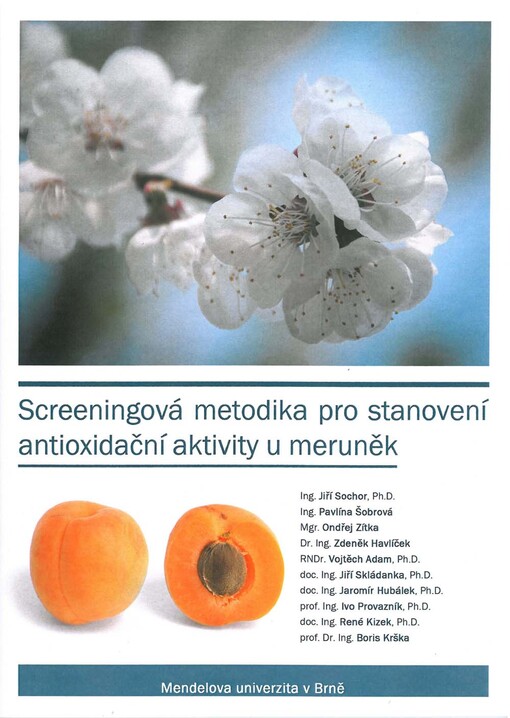 Screeningová metodika pro stanovení antioxidační aktivity u meruněk