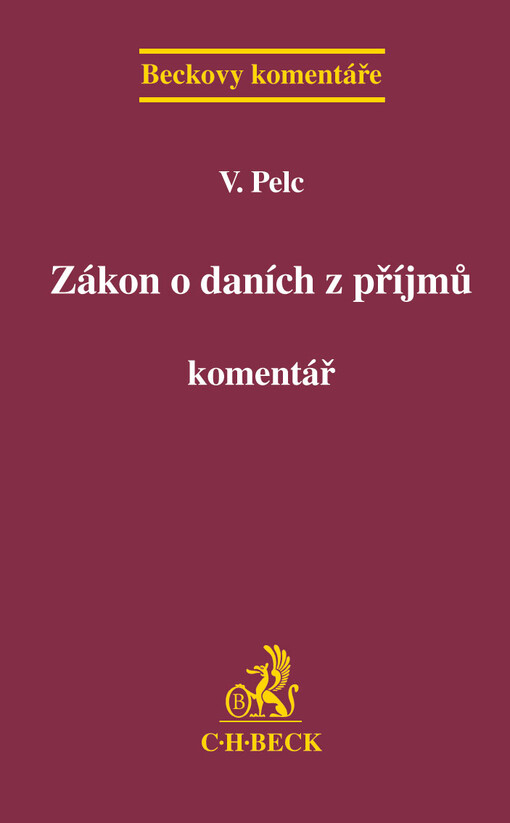 Zákon o daních z příjmů :platný pro rok 2012 s novelami účinnými od 1.4.2012 a od 1.1.2013 : komentář