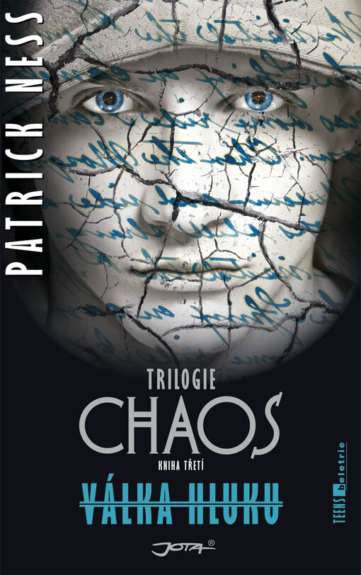 Chaos :trilogie.Kniha třetí,Válka Hluku