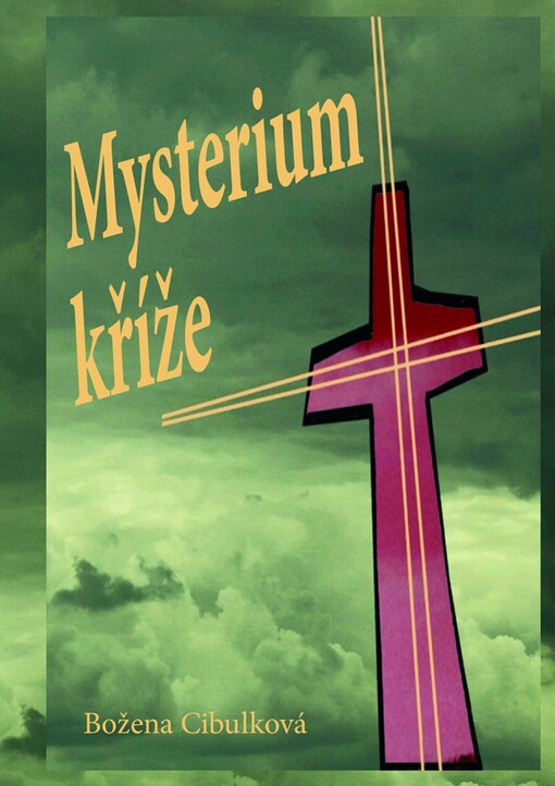Mysterium kříže :(1954)