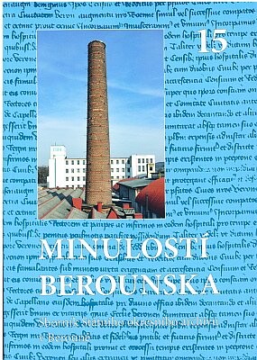 Minulostí Berounska 15; Sborník Státního okresního archivu v Berouně