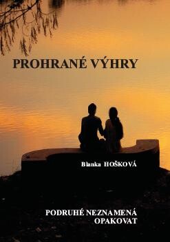 Prohrané výhry ;Podruhé neznamená opakovat
