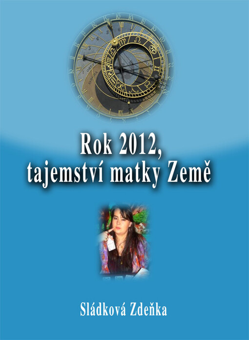 Rok 2012, tajemství matky Země