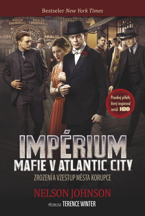 Impérium :mafie v Atlantic City : zrození a vzestup města korupce