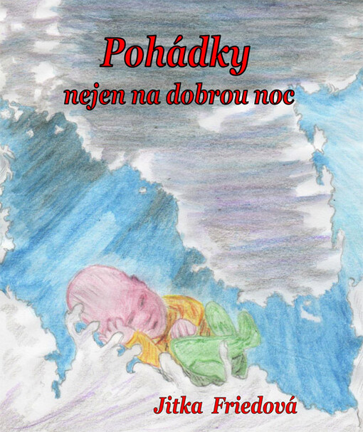 Pohádky nejen na dobrou noc