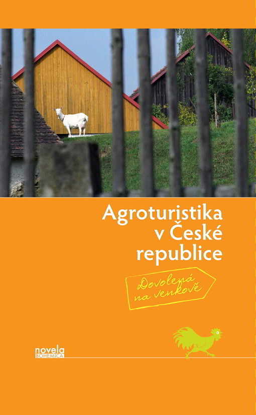 Agroturistika v České republice :dovolená na venkově
