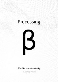 Akademie múzických umění Processing Beta -