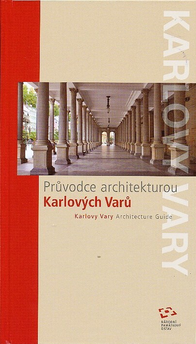 Průvodce architekturou Karlových Varů =Karlovy Vary architecture guide