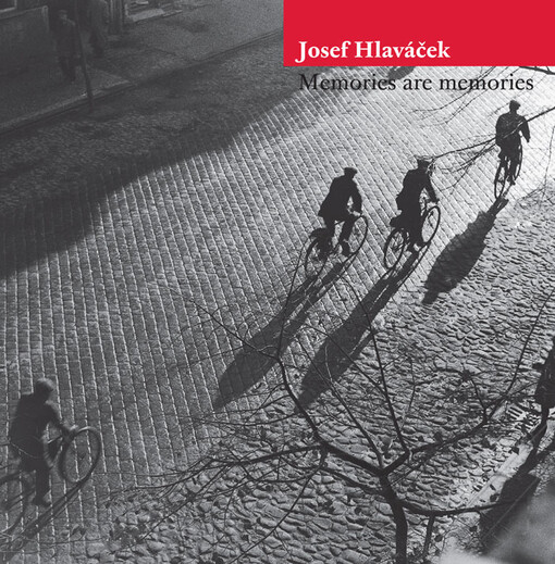 Memories are memories; Vzpomínky na Zdeňka Sýkoru