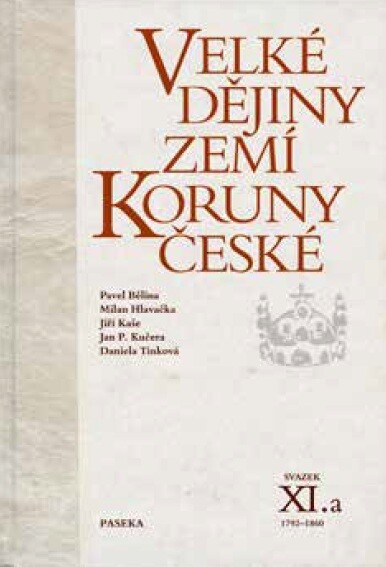 Velké dějiny zemí Koruny české, Svazek 11a