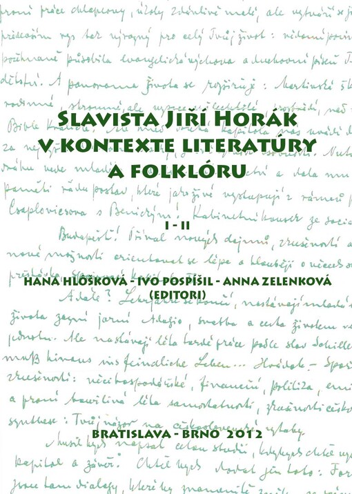 Slavista Jiří Horák v kontexte literatúry a folklóru