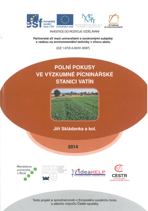 Polní pokusy ve Výzkumné pícninářské stanici Vatín