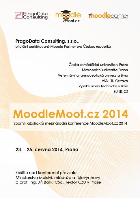 MoodleMoot.cz 2014; Sborník abstraktů mezinárodní konference  MoodleMoot.cz 2014
