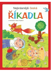 Nejkrásnější česká říkadla  (odkaz v elektronickém katalogu)