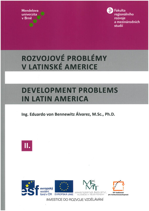 Rozvojové problémy v Latinské Americe =Development problems in Latin America