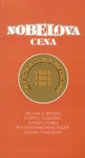 Nobelova cena za fyziologii a medicínu 1985, 1986 a 1987