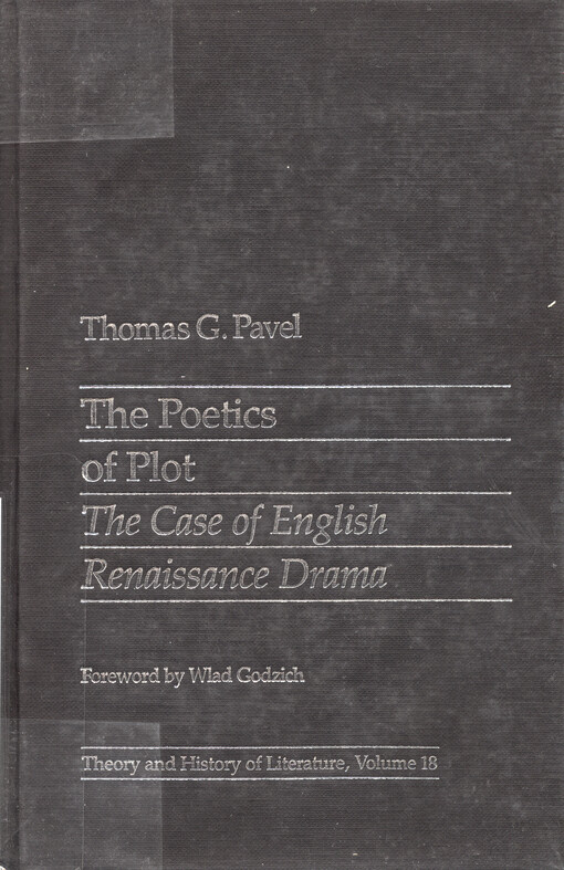 The poetics of plot : the case of English Renaissance drama