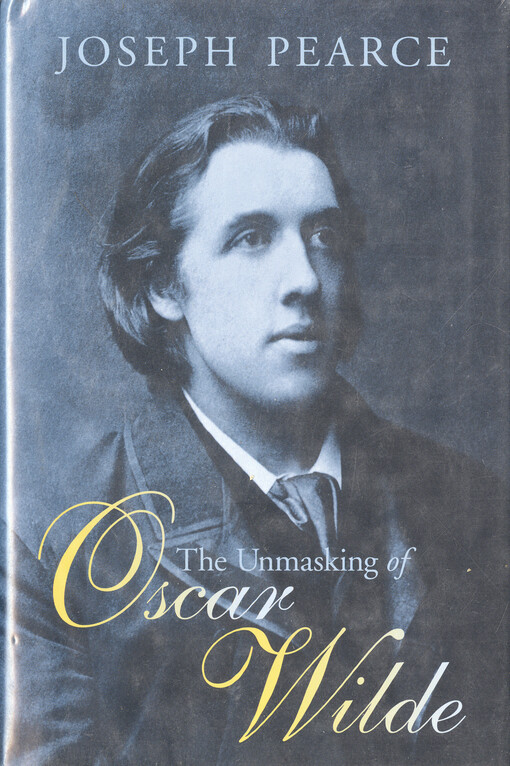 The unmasking of Oscar Wilde