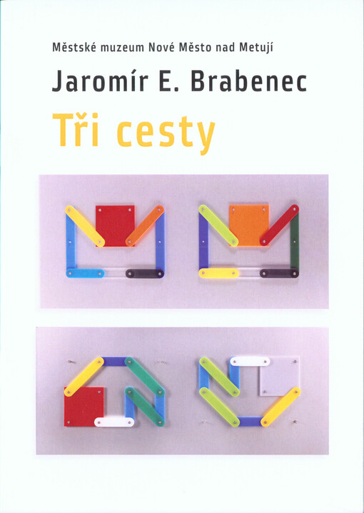 Jaromír E. Brabenec - Tři cesty