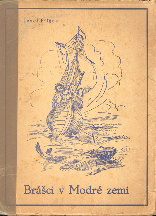 Brášci v Modré zemi