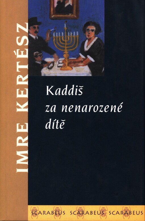 Kaddiš za nenarozené dítě, 2. vyd., V nakl. Academia 1.