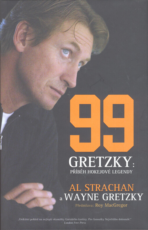 99 Gretzky: Příběh hokejové legendy