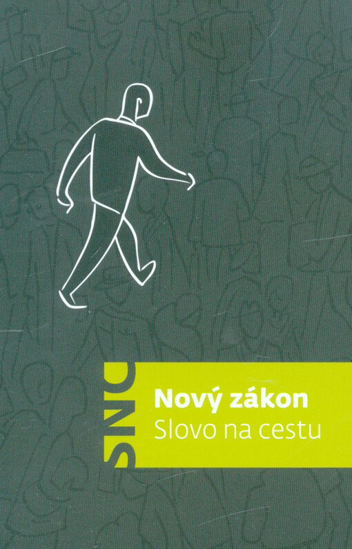 Slovo na cestu : Nový zákon s ilustracemi